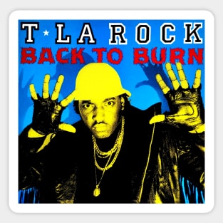 T La Rock Sticker